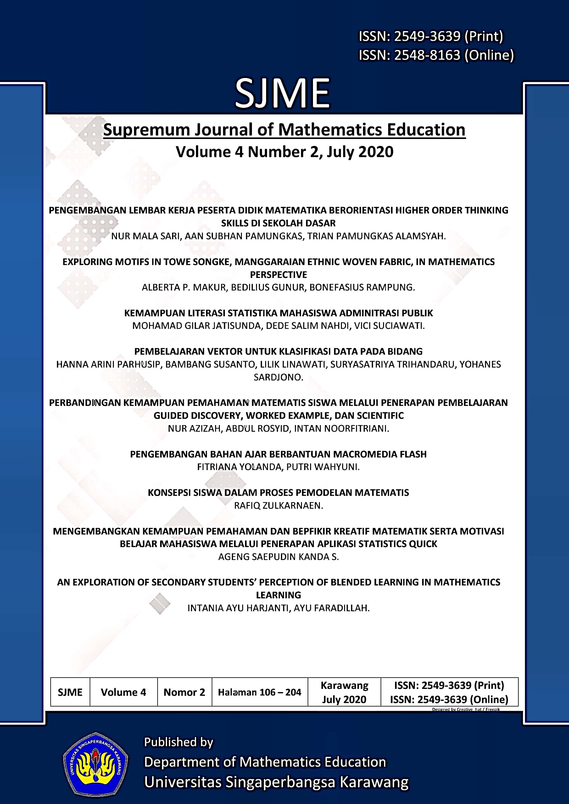					View Vol. 4 No. 2 (2020): Supremum Journal of Mahematics Education
				