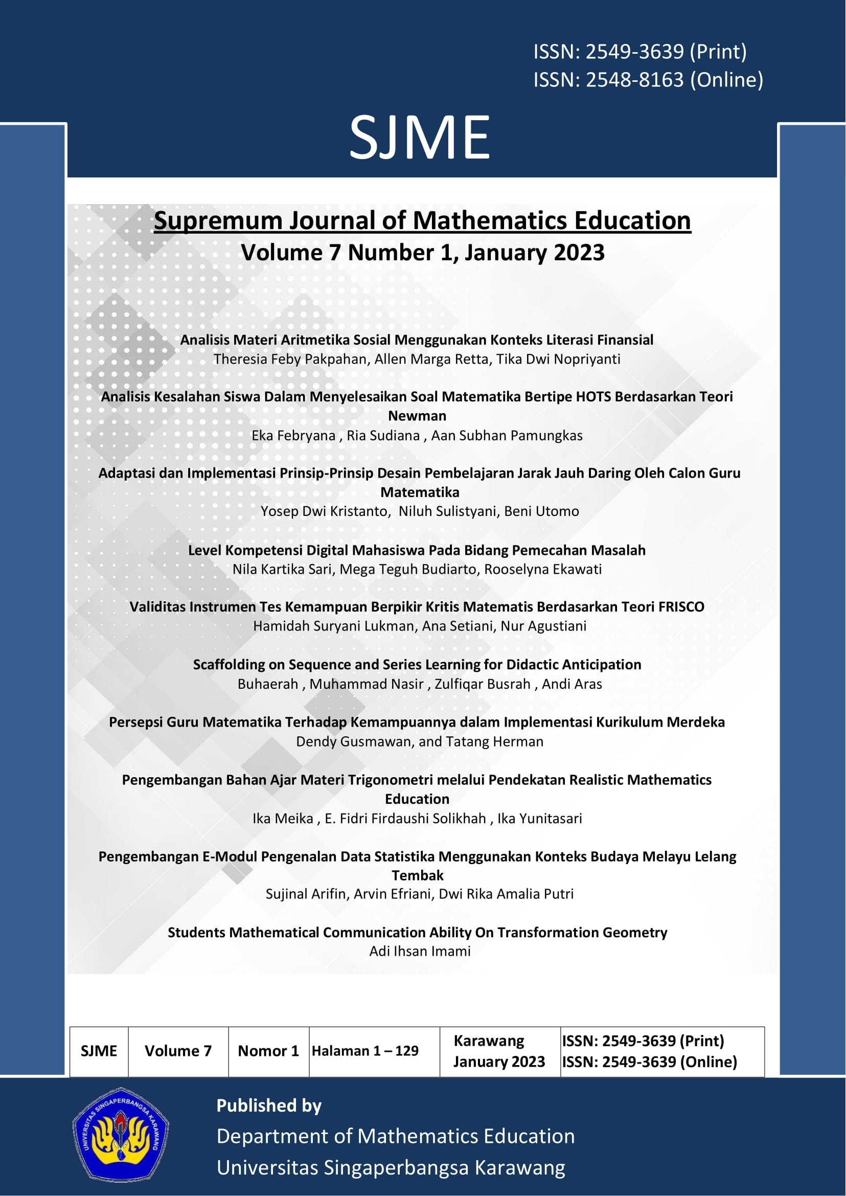 					View Vol. 7 No. 1 (2023): Supremum Journal of Mahematics Education
				