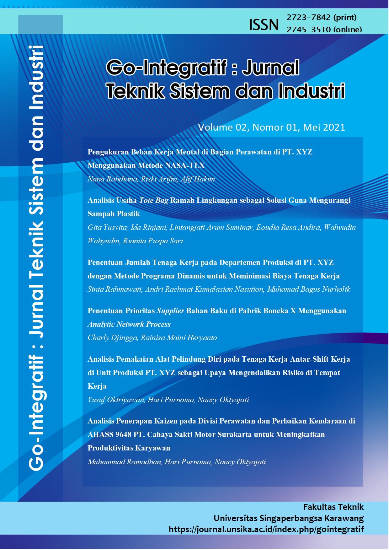 					View Vol. 2 No. 01 (2021): Go-Integratif : Jurnal Teknik Sistem dan Industri
				