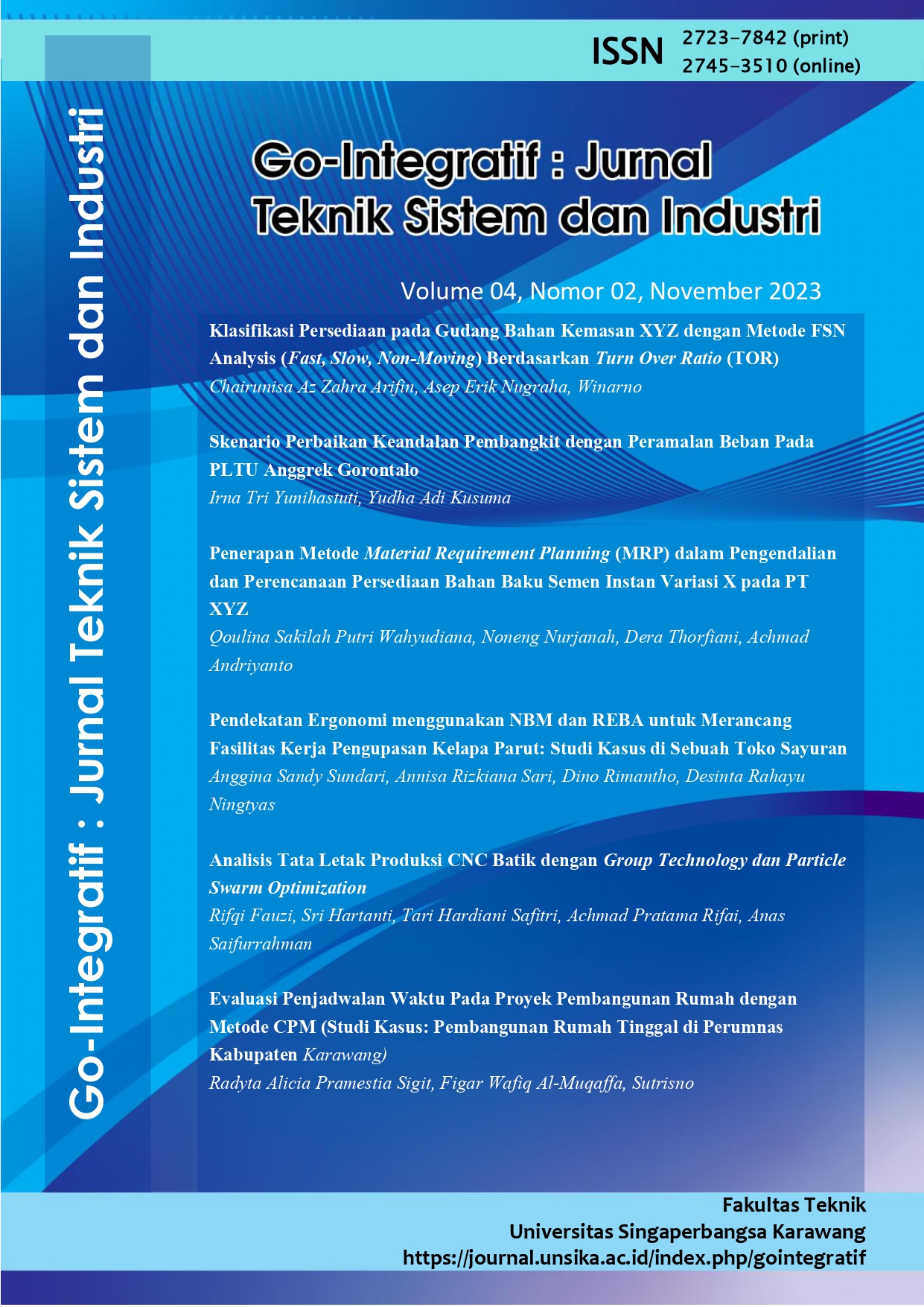 					View Vol. 4 No. 02 (2023): Go-Integratif : Jurnal Teknik Sistem dan Industri
				