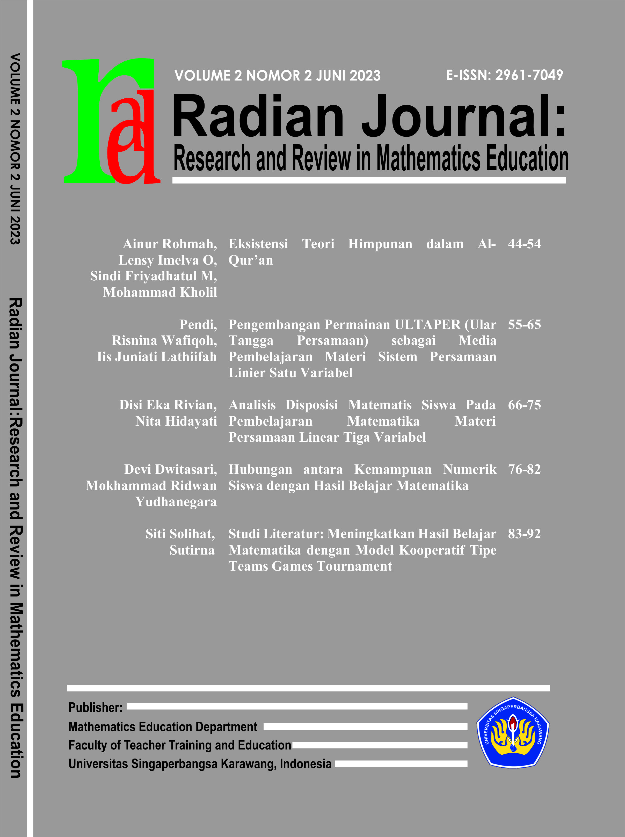 					Lihat Vol 2 No 2 (2023): Radian Journal : Research and Review in Mathematics Education 
				